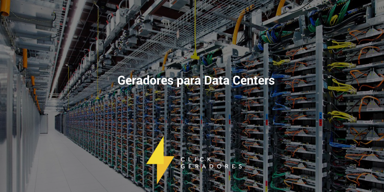 Geradores para Data Centers 